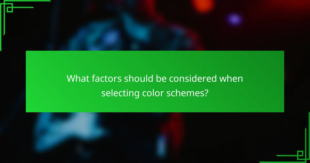 What factors should be considered when selecting color schemes?